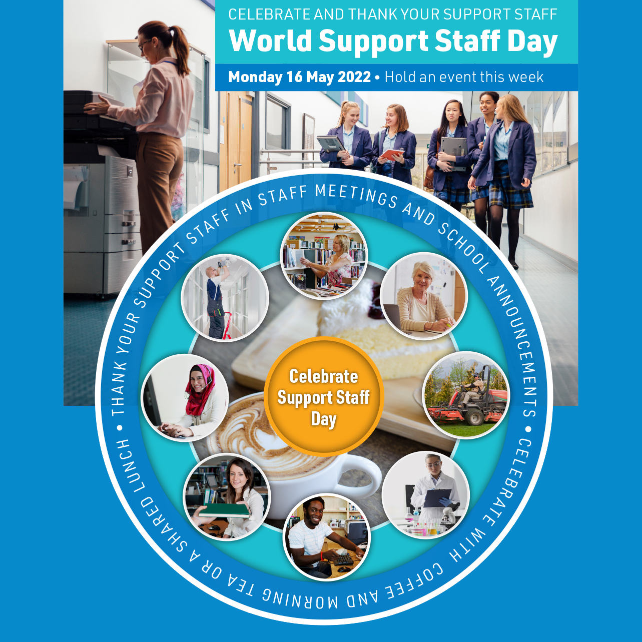 World Education Support Staff Day Monday 16 May 2022 IEUSA